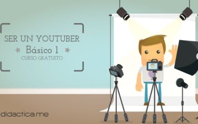 Conviértete en un Youtuber, Nivel Inicial